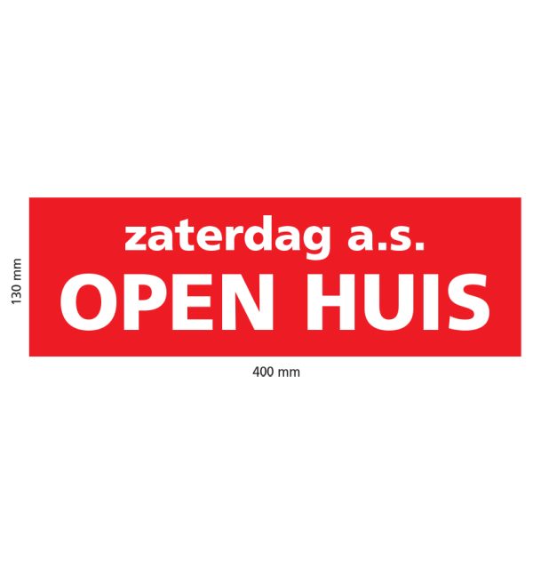 raam sticker zaterdag a.s. open huis makelaarsborden.nl